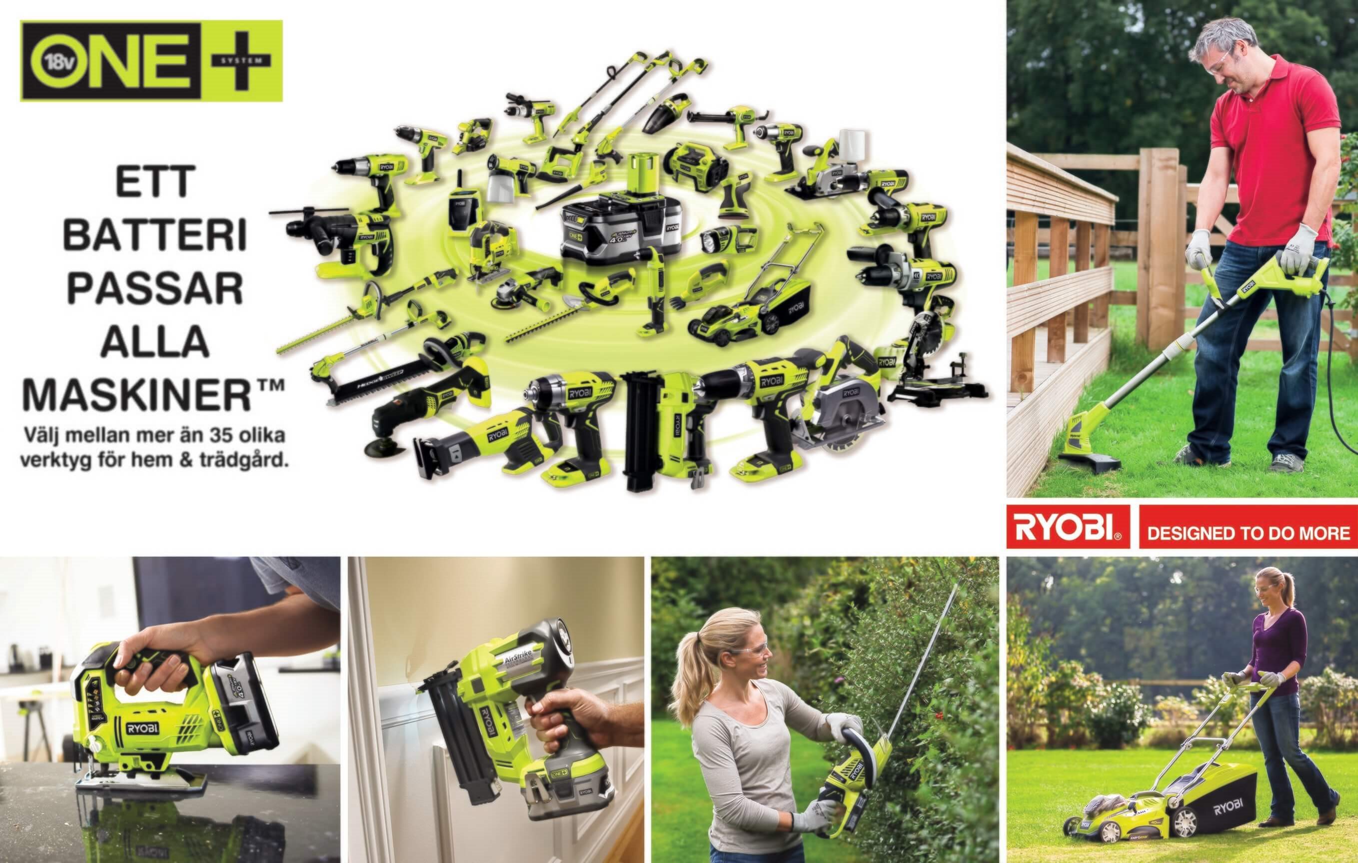 RYOBIS® SORTIMENT AV ONE+™ VERKTYG HAR BLIVIT ÄNNU BÄTTRE Multiverktyg | Elverktyg | Ryobi verktyg